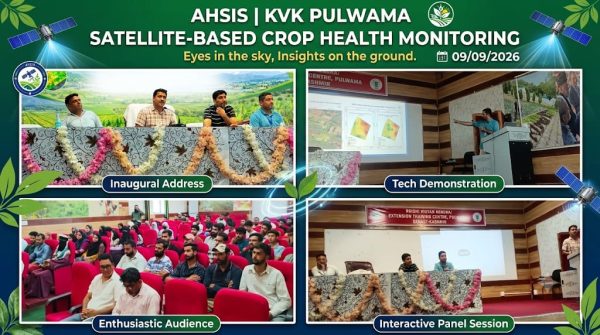 Satellite-Based Crop Health Monitoring,AHSIS partnered with KVK Pulwama (SKUAST-Kashmir